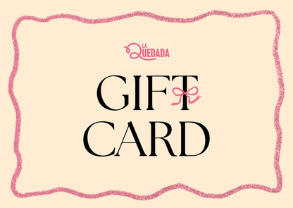 🎁 Tarjeta regalo   La Quedada